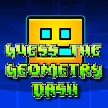 Guess The Geometry Dash Level