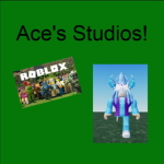 Ace's Studios!