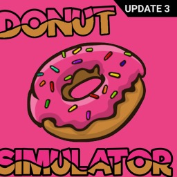 Donut Simulator [UPDATE 3]