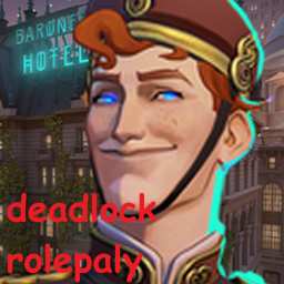 deadlock roleplay