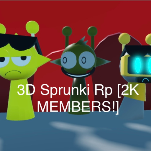 3D Sprunki RP [SOON!]