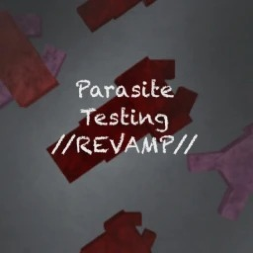 Parasite Testing Redux