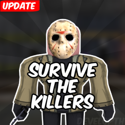 🔪SURVIVE THE KILLERS🔪 [PIGGY ADDITION!]