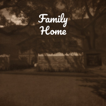 The Family Home