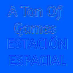 A Ton Of Games Estación Espacial (Prueba)