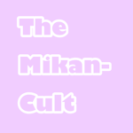 M i k a n-C u l t