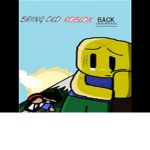 Bringing old Roblox Games Back!