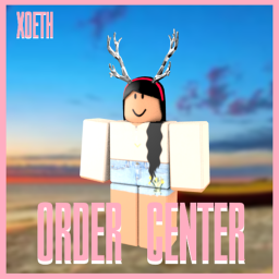 Order Center | Xoeth's GFX™