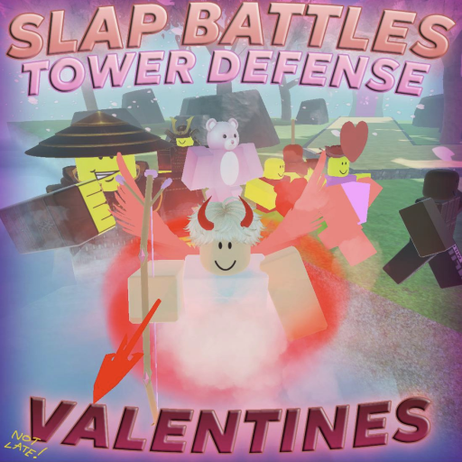 [🌸] Slap Battles Tower Defense