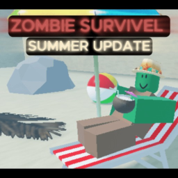 Zombie Kill Test [☀️SUMMER☀️]