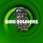 Bird soldiers