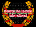 Destroy the hackers international