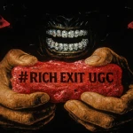 #Rich Exit UGC Group Thumbnail