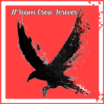#Team Crow Forever