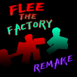Flee the factory (REMADE)