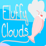 Fluffy Clouds!