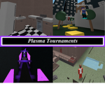 Plasma Tournaments