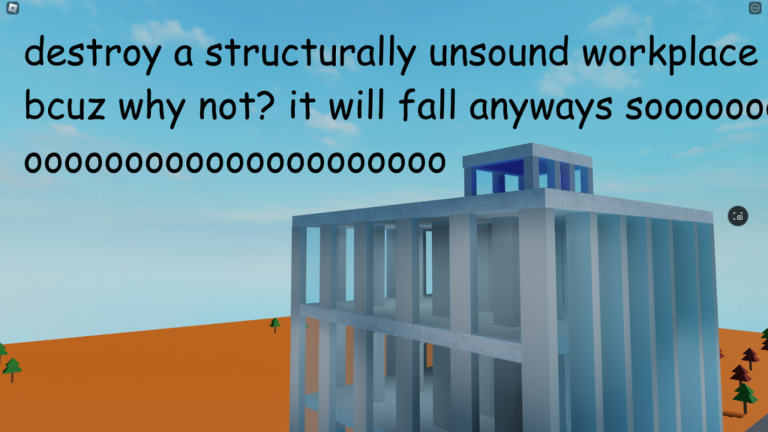 destroy a structurally unsound workplace screenshot 1