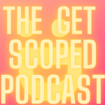 THE GET SCOOPED PODCAST