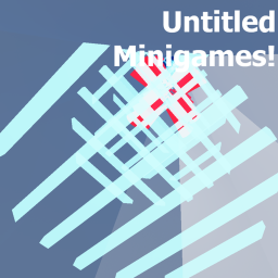 Untitled Minigames!