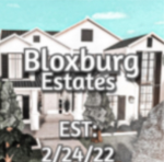 - Bloxburg estates - staff!