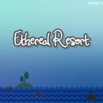 Ethereal Resorts