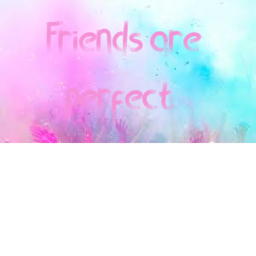 Friend are perfect me et and greet