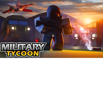 Military Tycoon