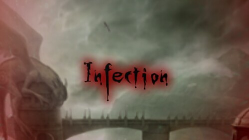 The Infection **LIGHTING UPDATE**