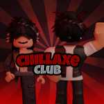 Chillaxe Club
