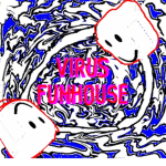 VlRUS Funhouse