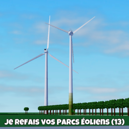 Je Refais vos Parcs éoliens (13)