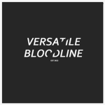 Versatile Bloodline