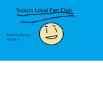 Scouts Loyal Fan Club