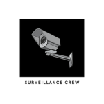 Surveillance Crew