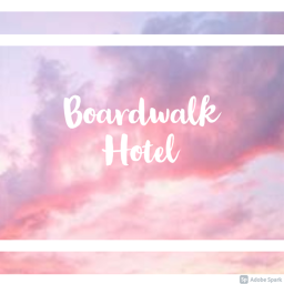 🌼Boardwalk Hotels and resorts!🌼