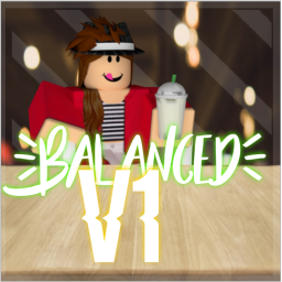 [800 VISITS!] Balanced™ Cafe V1