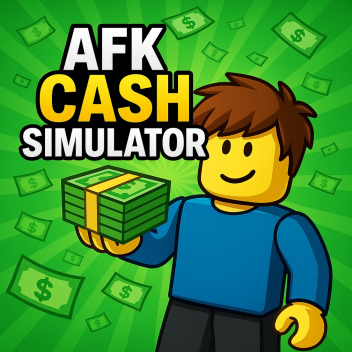 AFK CASH SIMULATOR