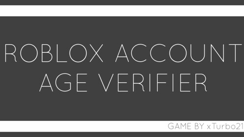 ROBLOX ACCOUNT AGE VERIFIER