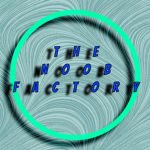 The Noobs Factory