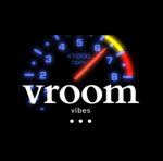 Vroom Vibes
