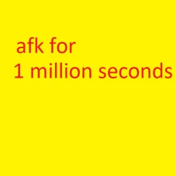 afk for one million seconds for an badge icon