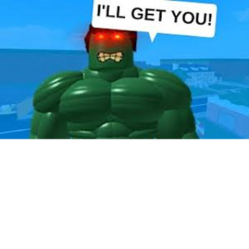 Survival The hulk the killer