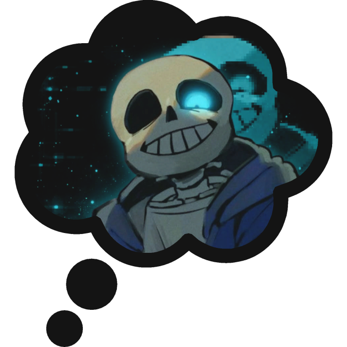 Thinking About Sans Undertale