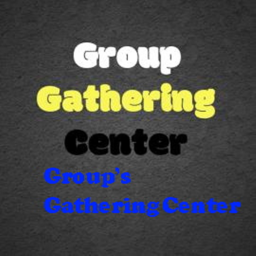 Group's Gathering Center