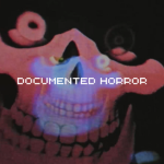 Documented Horror