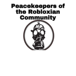 Peacekeepers of the Robloxian Community