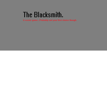 The Blacksmith
