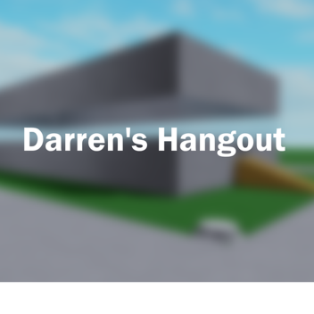 [CHRISTMAS] Darren's Hangout
