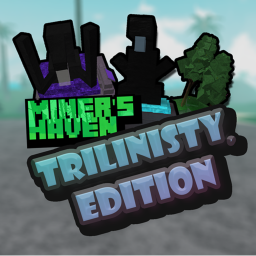 Miners Haven: Trilinisty Edition